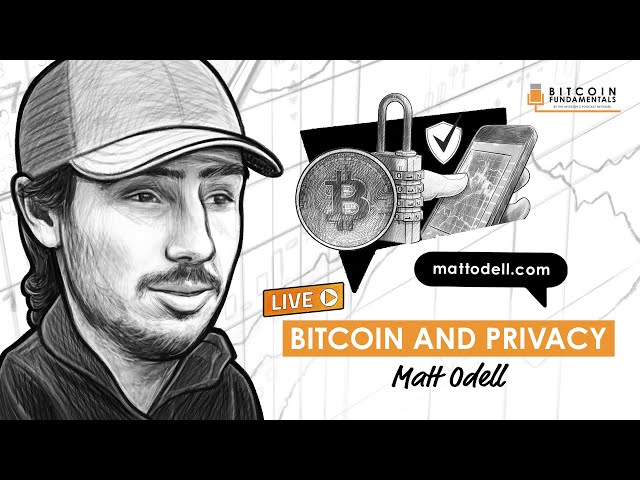 BTC044: Bitcoin Privacy w/ Matt Odell