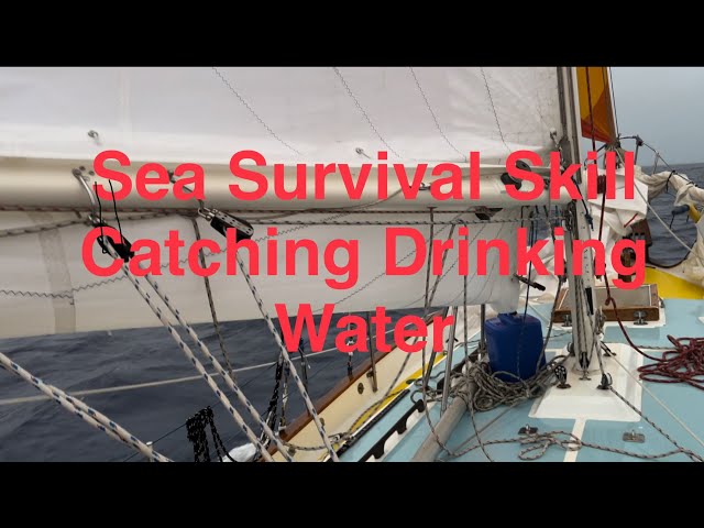 Surviving At Sea, Catching Rainwater