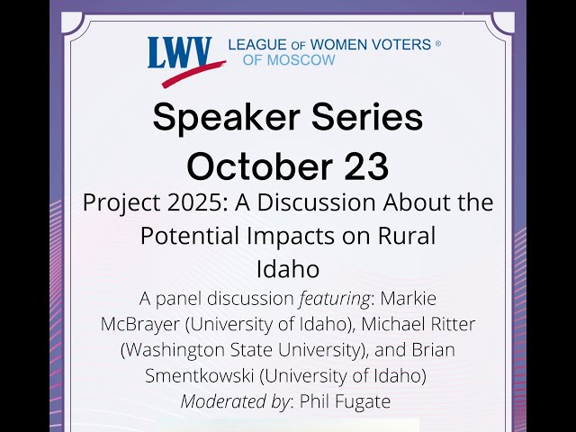 Project 2025: Panel Discussion about Potential Impacts on Rural Idaho.