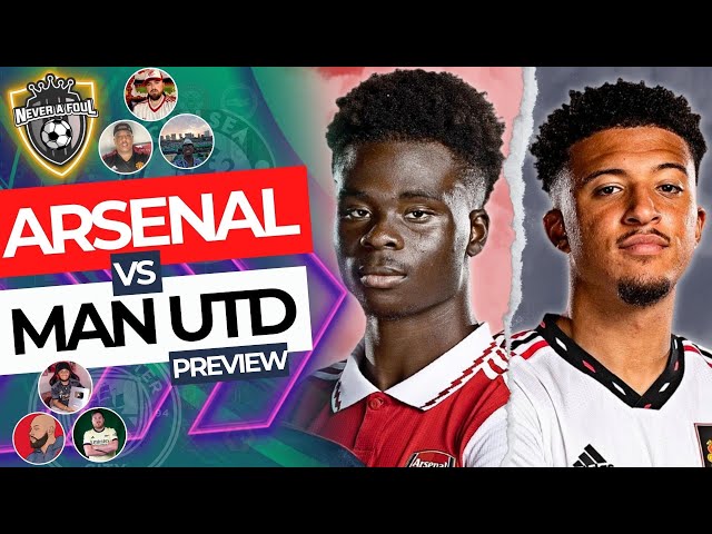 Arsenal vs Manchester United Preview! | Ft. @Bhavss14 @SaeedTV_ @footballs12thman