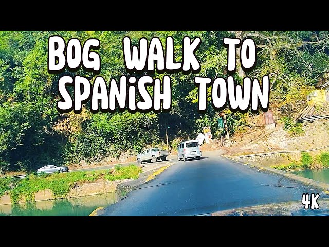 [4K]Driving Tour-Bog Walk to Spanish Town - Jamaica