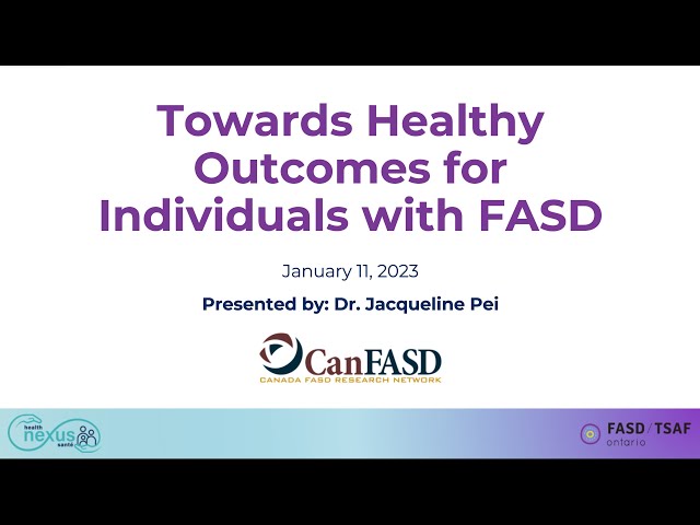 Towards Healthy Outcomes for individuals with FASD (1.0)