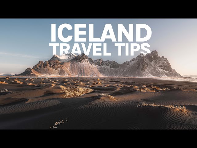 LOTS of tips for ICELAND trips