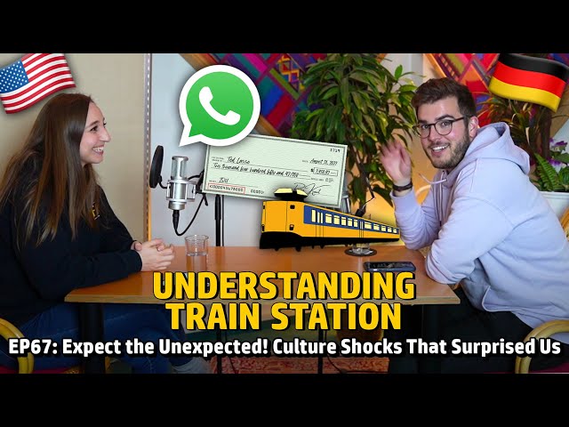 EP67: Expect the Unexpected! Culture Shocks That Surprised Us