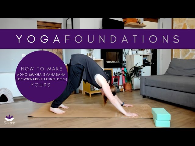 How To Do Downward Facing Dog Variations