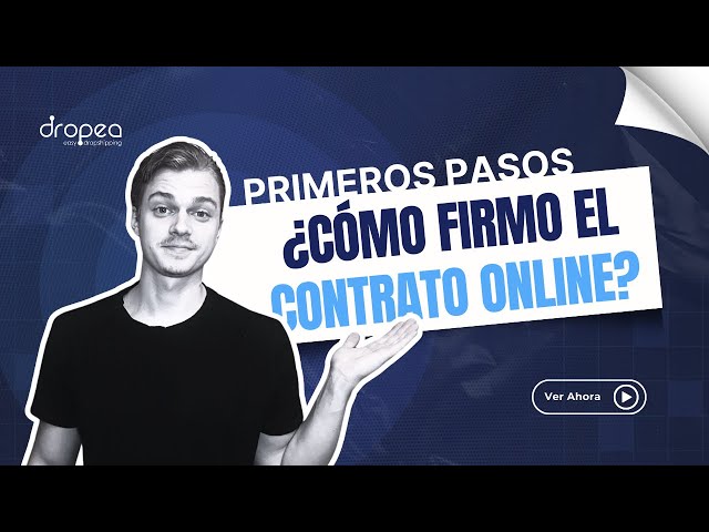 ¿Cómo Firmar el Contrato en dropea? (Paso a Paso) 📑✅