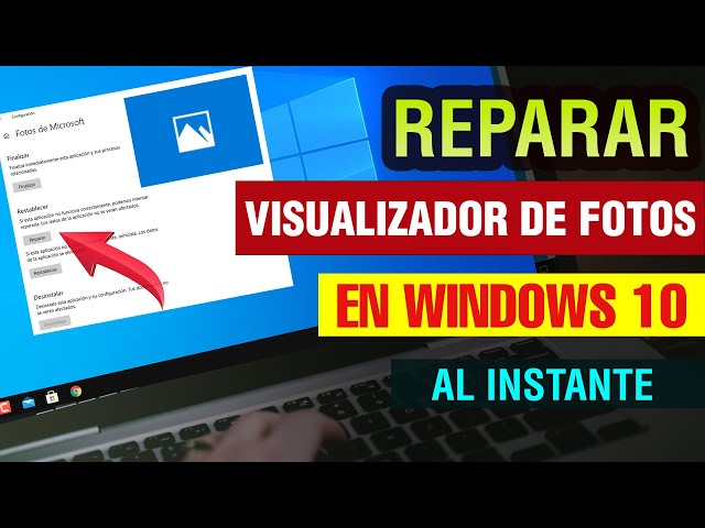 Cómo REPARAR el Visualizador de Fotos de Windows 10