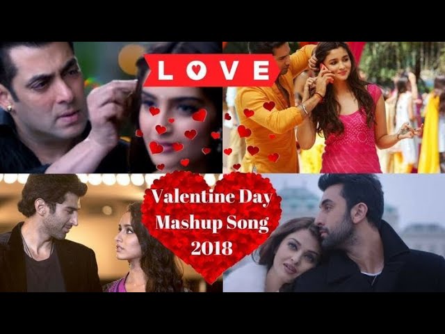 Valentine's Day Mashup Song 2018 | BEST Love Songs | Romantic Mashup | Arijit Singh 2018 | Official.