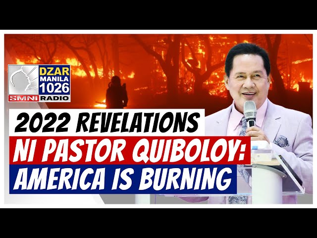 2022 Revelations ni Pastor ACQ: America Is Burning