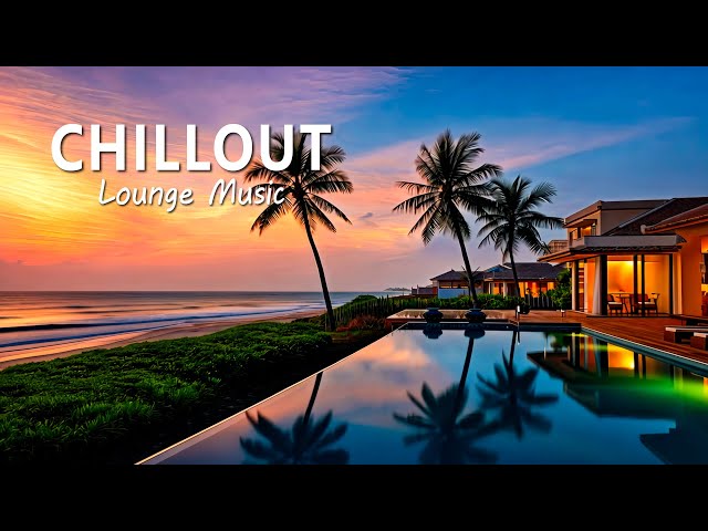 Relaxing Chill Lounge 🌅 Dreamy Sunset Melodies for a Peaceful Coastal Getaway