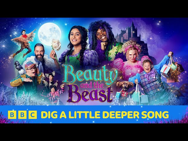 Beauty and the Beast: Dig a Little Deeper Song | CBeebies Pantomime 2024