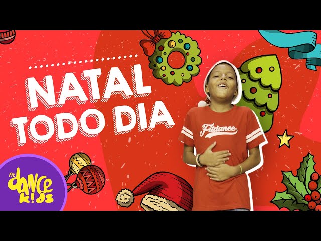 Natal Todo Dia - Roupa Nova | FitDance Kids (Coreografía) Dance Video