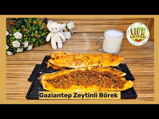 YÖRESEL LEZZETLERDEN 😋👌GAZİANTEP ' İN MEŞHUR ZEYTİNLİ BÖREĞİ NASIL YAPILIR #keşfet #zeytinlibörek