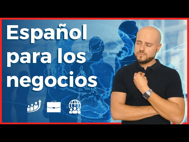 👩🏽‍💼 Curso de ESPAÑOL para los NEGOCIOS 👨🏽‍💼 - Vocabulario 📂