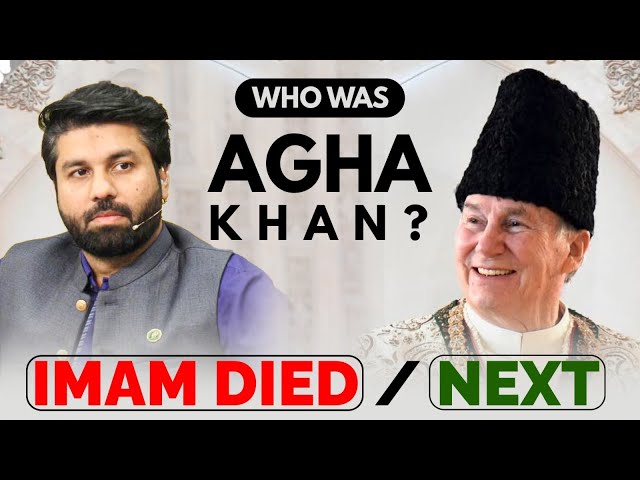 Who was Aga Khan⁉️ Shia Imam Died, who’s Next? | Dr Owais Rabbani’s insights | Latest News