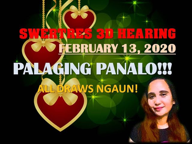 Tips kung Paano Manalo sa Guide ng Swertres Hearing Today & STL SWER3 February 13, 2020 All Draws