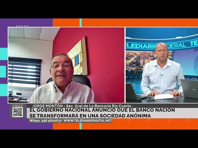 EL GOBIERNO NACIONAL ANUNCIÓ QUE EL BANCO NACIÓN SE TRANSFORMARÁ EN UNA SOCIEDAD ANÓNIMA