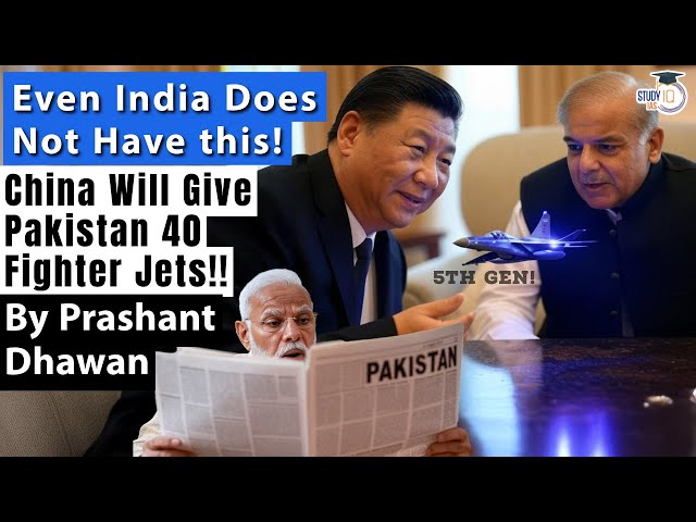 Big Problem for India as China will soon give 40 Fifth Gen Fighter Jets to Pakistan