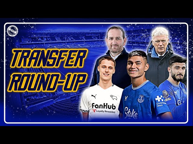 Has Thelwell Done Well at Everton? | January Transfer Window Round-Up!