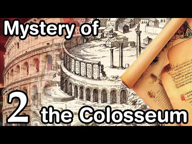 Mystery of the Colosseum. Part 2