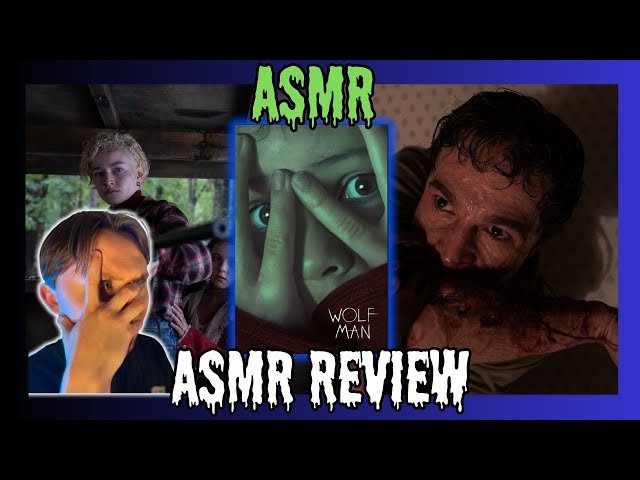 Wolf Man - ASMR Movie Review