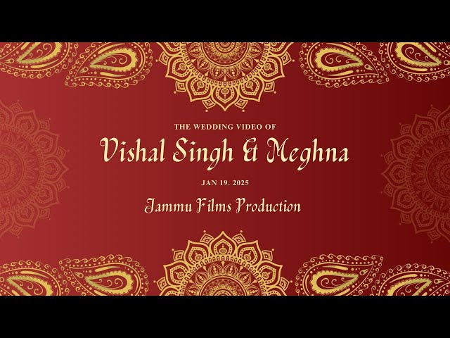 Vishal Singh & Meghna Chauhan Wedding Live Broadcast / Jammu Film Production