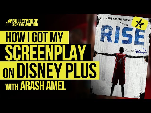 How I Got My Screenplay on Disney Plus with Arash Amel