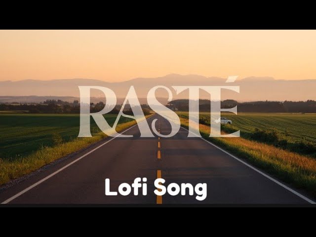 Raste | Lofi Song by Rai Records