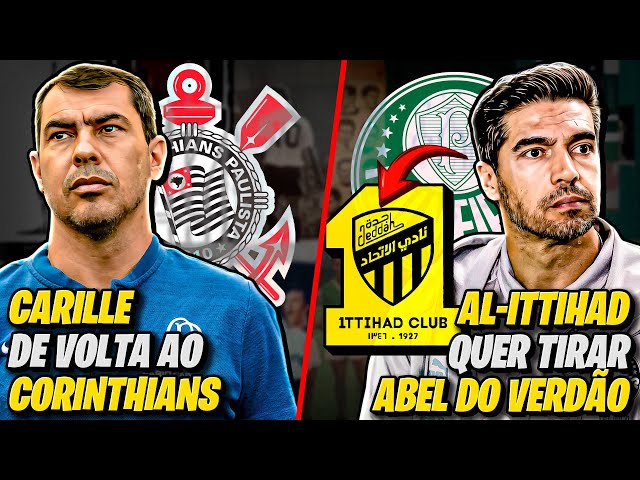 Carille DE VOLTA ao CORINTHIANS | Abel Ferreira DE SAÍDA do PALMEIRAS | E MUITO mais