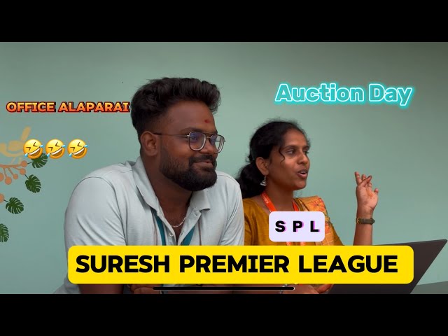 Suresh Premier League 🏏💥🔥 | office Alaparai 😆😅 | Siruseri atti | 🔥😄 | Chennai 103 | 🔥🔥🏏