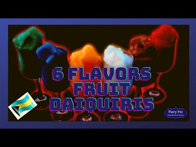 Daiquiris 6 Frozen flavors : A Summers Delight. These fresh fruit frozen daiquiris are good for all