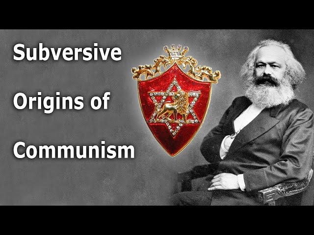 Subversive Origins of Communism - ROBERT SEPEHR