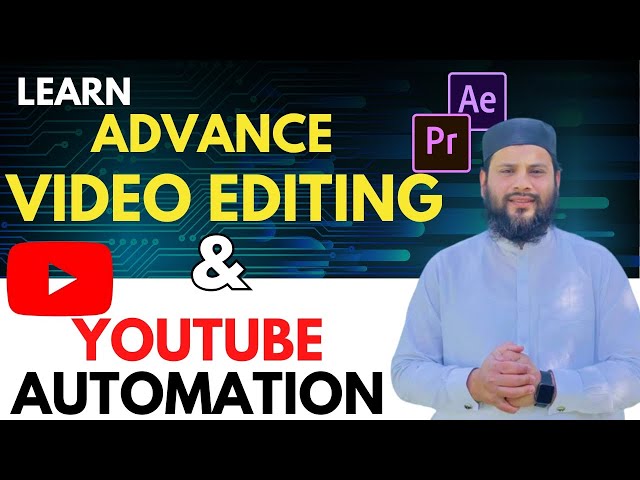 Advanced Video Editing Course By Rana Talha | E Skills Training Hub | Contact Us: 0326-122 00 55