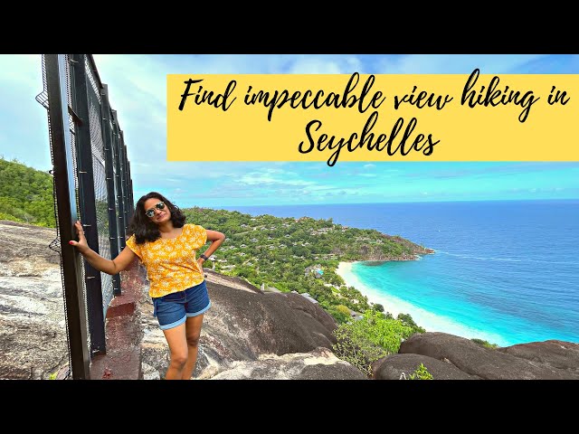 Seychelles Hiking Vlog | 2021| Do you love short hikes!Celebrating birthday