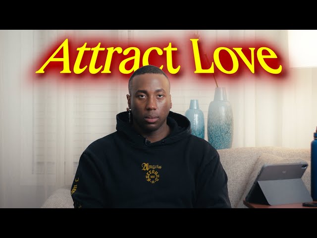 Law of attraction & Manifestation for Better Relationships: How to attract the love you want