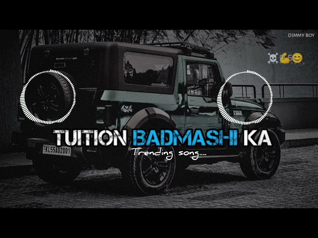 Tuition Badmashi Ka ||  Trending song YouTube Mix Attitude #remix #musictrends #song #trendingmusic