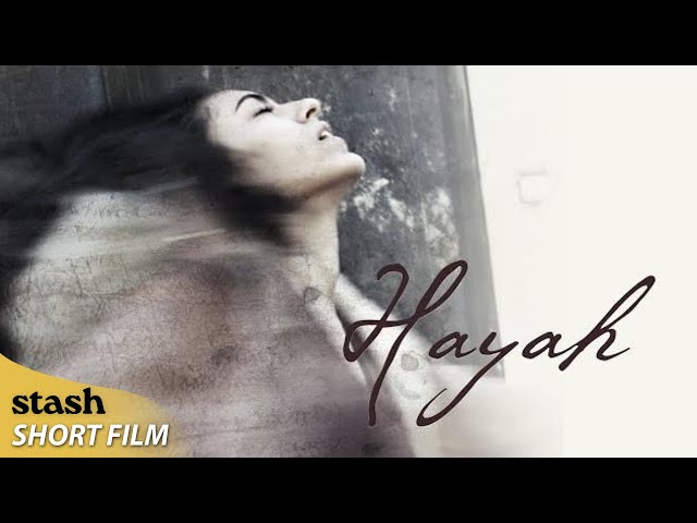 Hayah | Drama/Tragedy | Short Film | Astrophysics