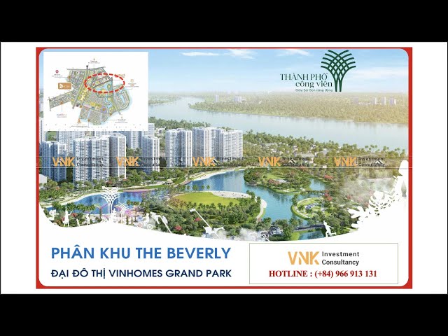 Giới thiệu Phân khu The Beverly -  Vinhomes Grand Park - VNK IC