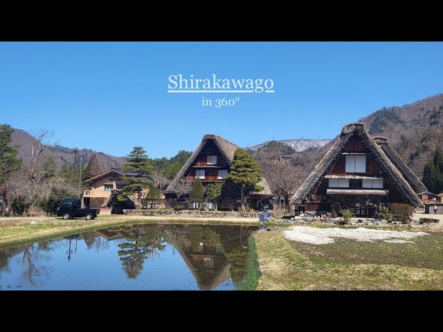 Walk with me around Shirakawago in 360°