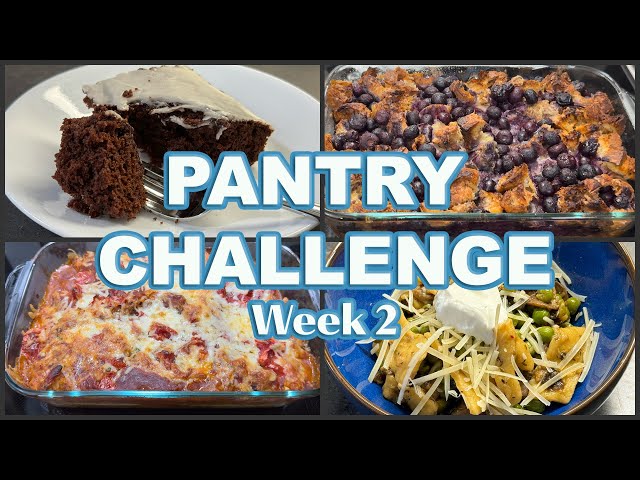 Pantry Challenge ~ Week 2 #threeriverschallenge