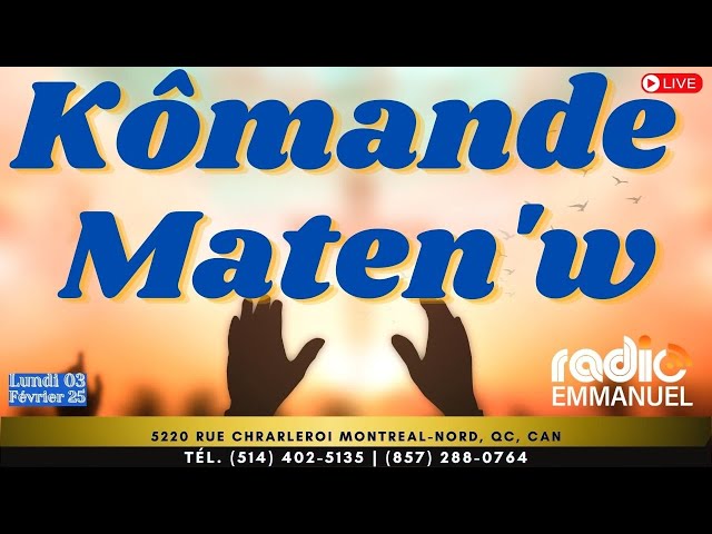 KÔMANDE MATEN'W (RADIO EMMANUEL) Past ROCHE