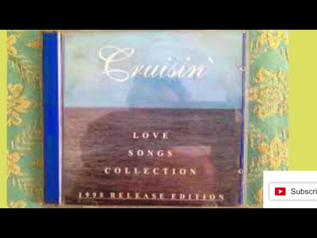 Cruisin' Love Songs Collection (Disk 1)