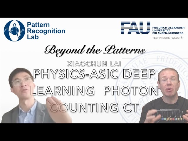 BTP 52 - Prof Dr Xiaochun Lai (ShanghaiTech) - Physics ASIC Deep Learning Photon-Counting Detectors