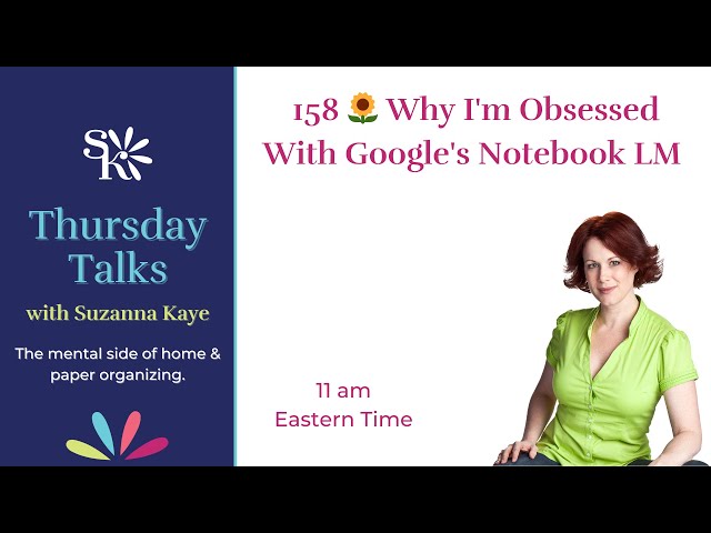 158 🌻 Why I'm Obsessed With Google's Notebook LM