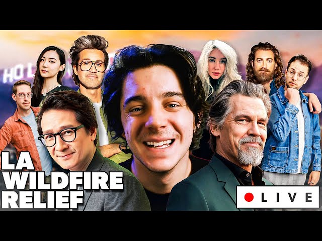 LA Wildfire Relief w/ Try Guys, Josh Brolin, Ben Schwartz, Rhett and Link & MORE