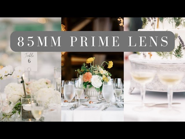 My Go-to Lens For Photographing Wedding Reception Details