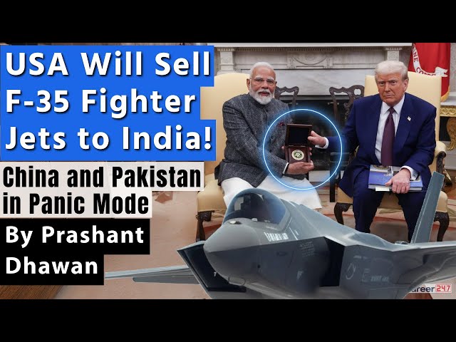 USA Will Sell F-35 Fighter Jets to India! | China and Pakistan in Panic Mode