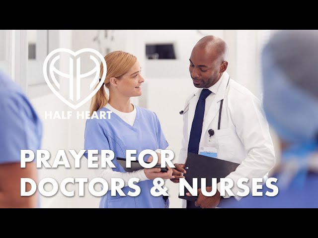 Prayer for Doctors, Nurses & Caregivers - Jesus, Help Them to HEAL US! • Catholic | HALF HEART