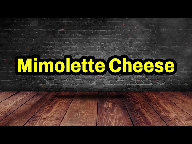 Mimolette Cheese Pronunciation | How To Pronounce Mimolette Cheese