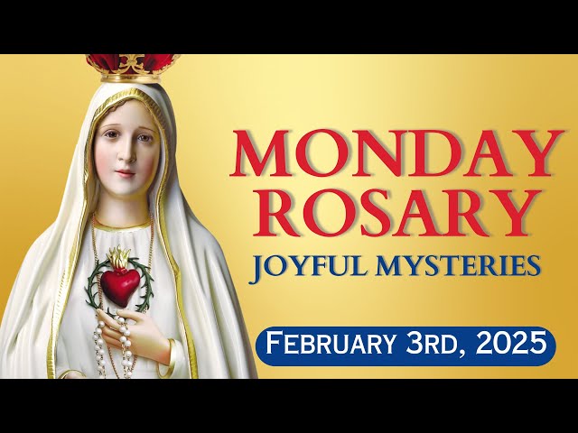 HOLY ROSARY 💖 Monday February 3, 2025 💖 Joyful Mysteries 💖 Today's Rosary🌹